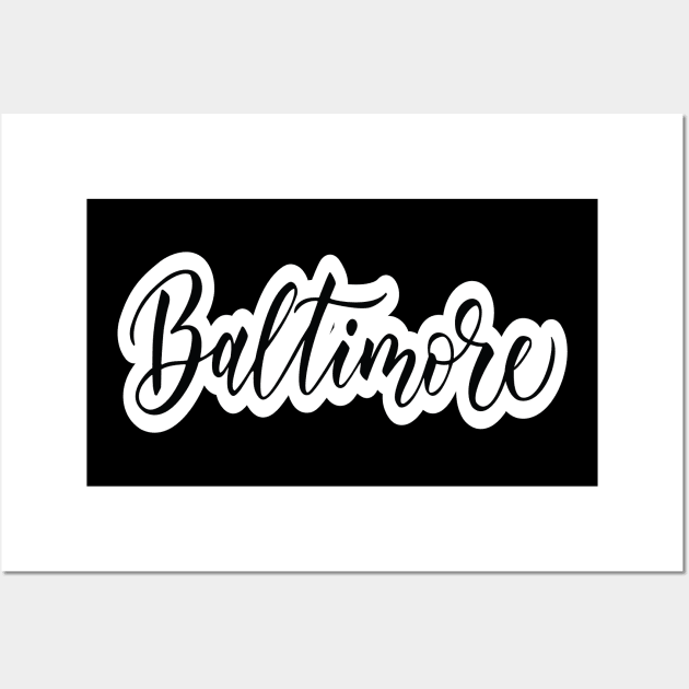 Baltimore Maryland Raised Me Wall Art by ProjectX23